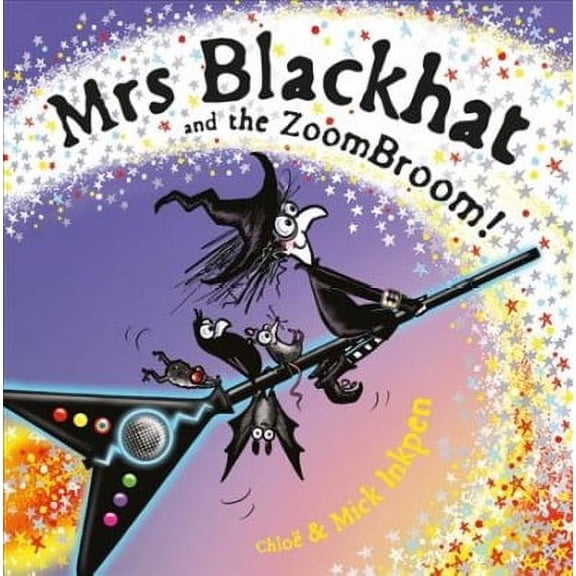 Mrs Blackhat: Mrs Blackhat and the Zoombroom (Paperback)