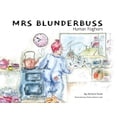 thumbnail image 1 of Mrs Blunderbuss: Human Foghorn, (Paperback), 1 of 1