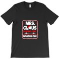 thumbnail image 1 of Mrs. Claus Parking Only Funny Sign Couple Holiday Graphic - Top Pick, H7708 Unisex T-Shirt, Up to 5XL Available, 1 of 2