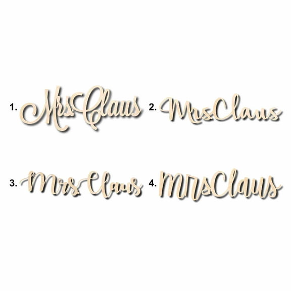 Mrs. Claus Sign Unfinished Wood Cutout Home Decor DIY Option 2- 18" Wide / 1/8"