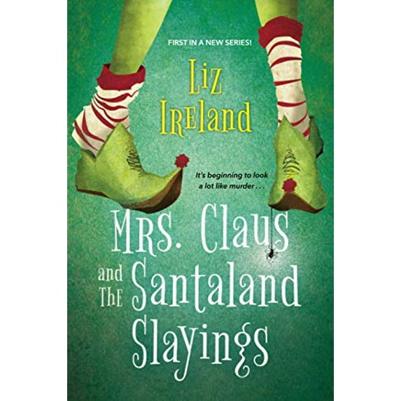 Pre-Owned A Mrs. Claus Mystery Mrs. Claus and the Santaland Slayings: A Funny & Festive Christmas Cozy Mystery, (Paperback)