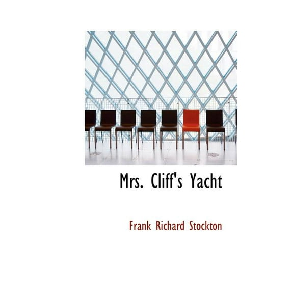 Mrs. Cliff's Yacht (Hardcover)