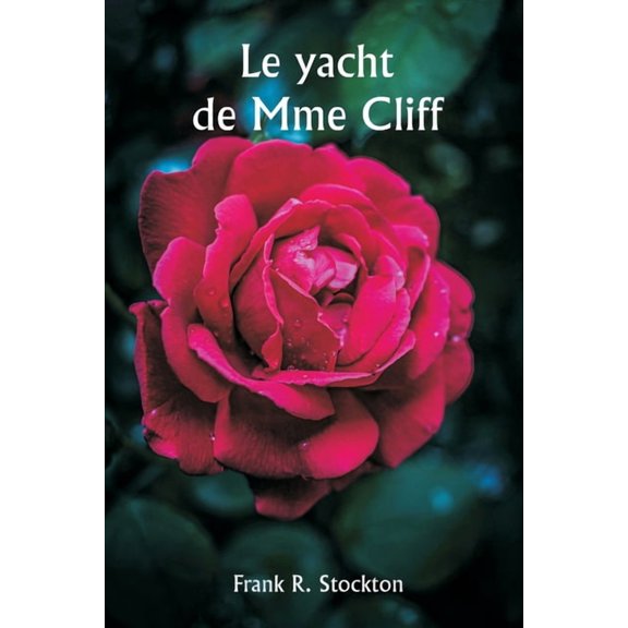 Mrs. Cliffs Yacht, (Paperback)