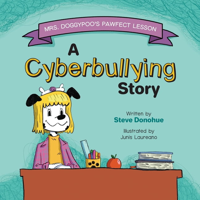 mrs-doggypoo-mrs-doggypoo-s-pawfect-lesson-a-cyberbullying-story