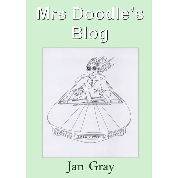 Mrs Doodle's Blog, (Paperback)