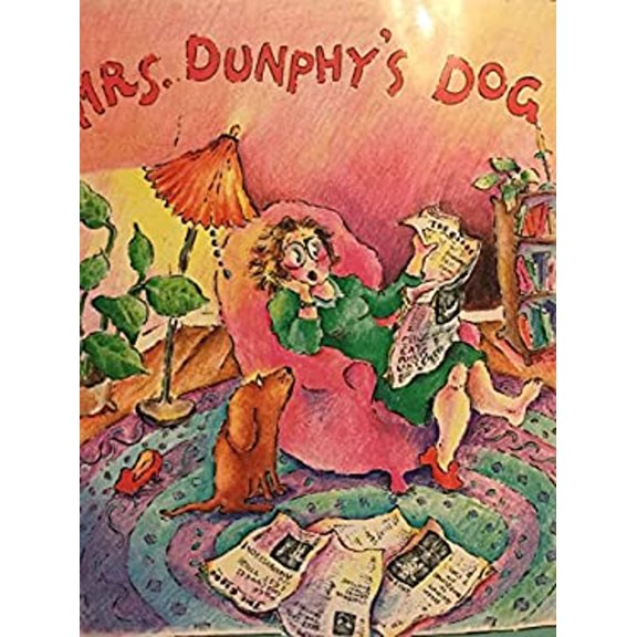 Pre-Owned Mrs. Dunphy's Dog (Hardcover) 9780670811359