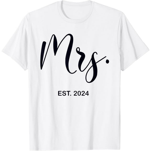 Mrs. Est. 2024 Just Married Wedding Wife Mr & Mrs Women T-Shirt