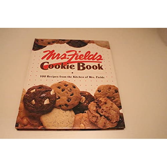 Pre-Owned Mrs. Field's Cookie Book: 100 Recipes from the Kitchen of Mrs. Fields Paperback