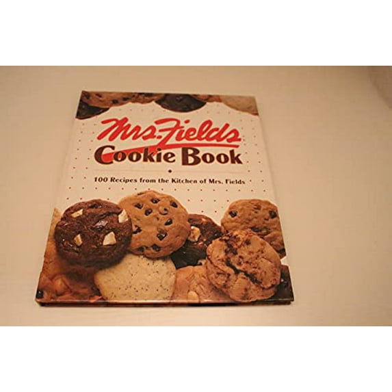Pre-Owned Mrs. Fields Cookie Book: 100 Recipes from the Kitchen of Mrs. Fields (Hardcover) by Debbi Fields, Time-Life Books