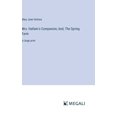 thumbnail image 1 of Mrs. Hallam's Companion; And, The Spring Farm: in large print, (Hardcover), 1 of 1