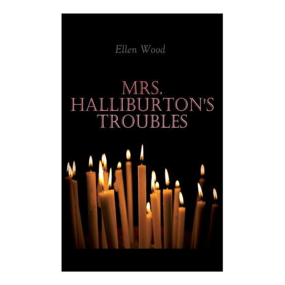 Mrs. Halliburton's Troubles, (Paperback)