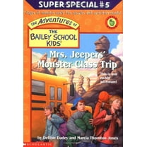 Pre-Owned Mrs. Jeepers' Monster Class Trip (The Adventures Of The Bailey School Kids) (Unknown) 0439215854 9780439215855