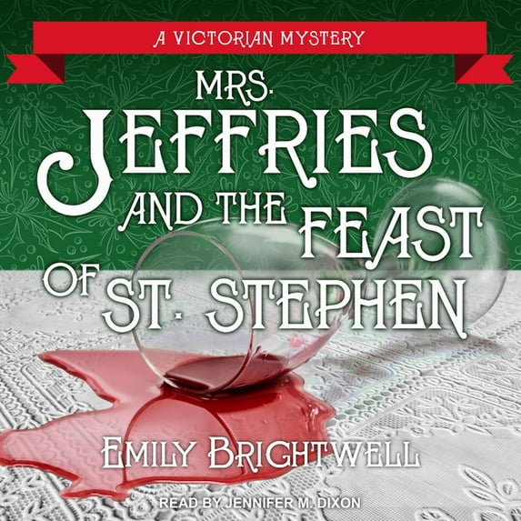 Mrs. Jeffries: Mrs. Jeffries and the Feast of St. Stephen (Audiobook)
