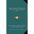 thumbnail image 1 of Mrs. John Vernon: A Study of a Social Situation (1909) Paperback, 1 of 1