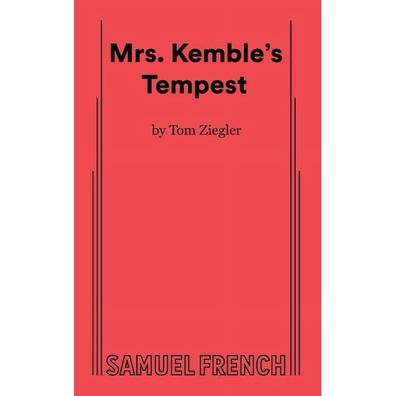 Mrs. Kemble's Tempest, (Paperback)