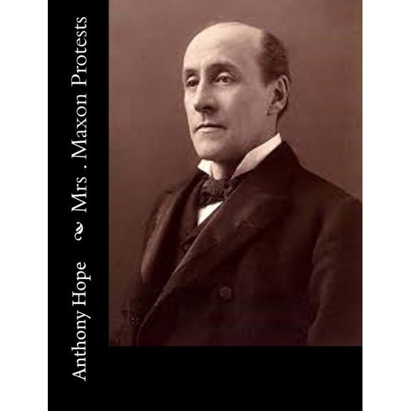 Mrs . Maxon Protests (Paperback)
