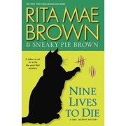 Mrs. Murphy Mysteries Hardcover Nine Lives to Die Hardcover