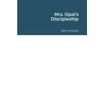 thumbnail image 1 of Mrs. Opal's Discipleship, (Paperback), 1 of 1
