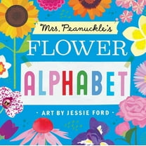 Mrs Peanuckles Flower Alphabet (Board Book)