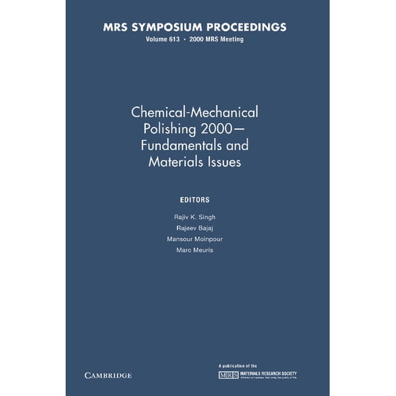 Mrs Proceedings Chemical-Mechanical Polishing 2000 - Fundamentals and Materials Issues: Volume 613, (Paperback)