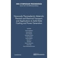 thumbnail image 1 of Mrs Proceedings Nanoscale Thermoelectric Materials: Thermal and Electrical Transport, and Applications to Solid-State Cooling and Power , (Hardcover), 1 of 1