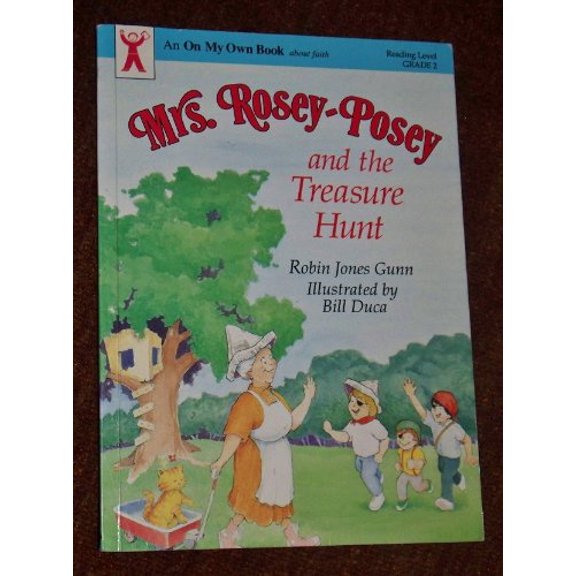 Pre-Owned Mrs. Rosey-Posey and the Treasure Hunt (An on My Own Book), 9781555133726, 155513372X, Paperback,