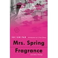 thumbnail image 1 of Pre-Owned Mrs. Spring Fragrance: And Other Writings (Paperback) 0593241207 9780593241202, 1 of 1