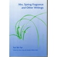 thumbnail image 1 of Pre-Owned Mrs. Spring Fragrance and Other Writings (Paperback) 0252064194 9780252064197, 1 of 1