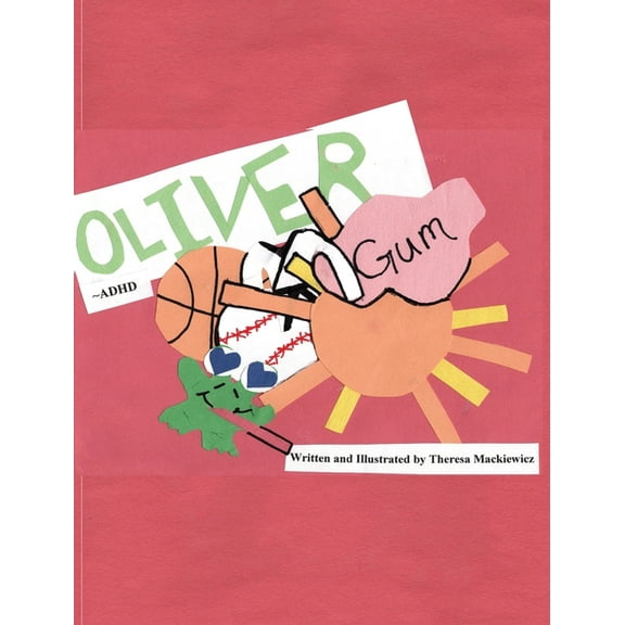 Mrs. Sunshine Oliver: ADHD, Book 3, (Hardcover)