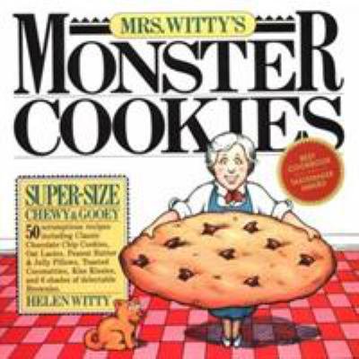 Pre-Owned Mrs. Witty's Monster Cookies (Paperback) 0894806092 9780894806094