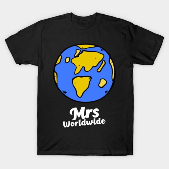 Mrs Worldwide Dark Text Global Traveler Nomad International Airport Vibe Unisex T-Shirt, up to size 3XL.