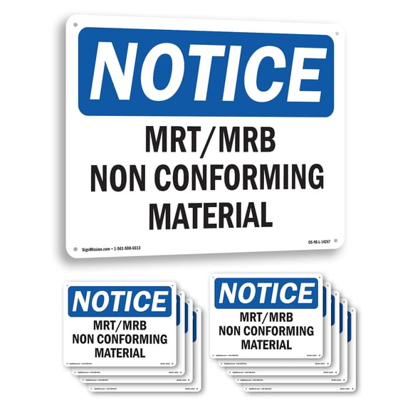 Mrt Mrb Nonconforming Material OSHA Notice Aluminum Sign 10 Inch x 7 Inch - 10 Pack