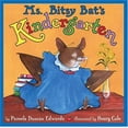 thumbnail image 1 of Pre-Owned Ms. Bitsy Bat's Kindergarten Paperback, 1 of 1