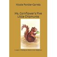 thumbnail image 1 of Ms. Cornflower's Five Little Chipmunks: (A Lesson in Putting your Name on your Assignment), (Paperback), 1 of 1