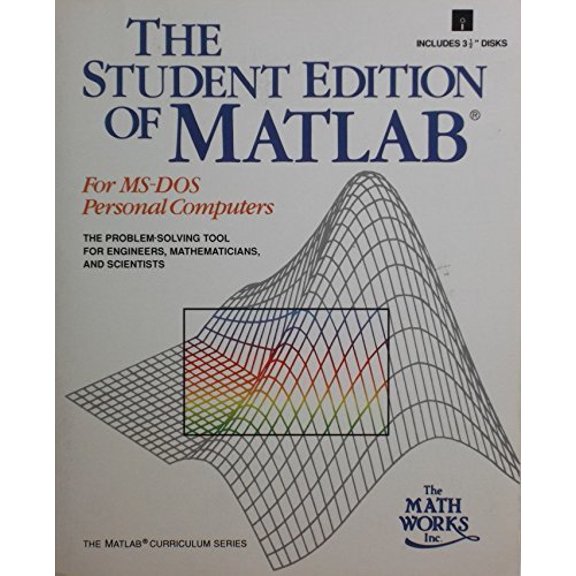 Pre-Owned The Student Edition of Matlab for MS-DOS Personal Computers/Book and Disk (The Matlab Curriculum Series) [Paperback - Used]
