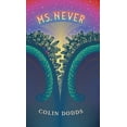 thumbnail image 1 of Ms. Never, (Hardcover), 1 of 1