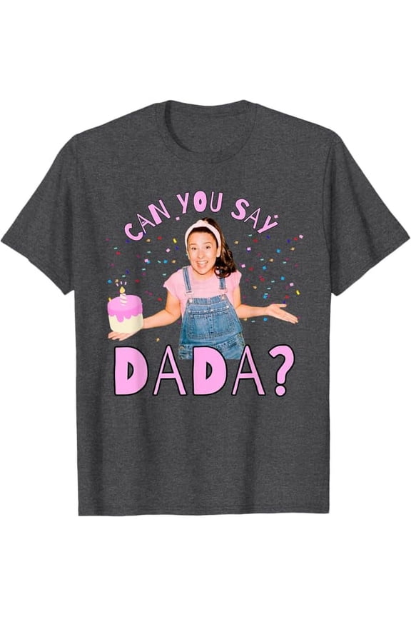Ms.Rachel Can you Say Dada Dad Birthday Ms Rachel T-Shirt For Men Women, Dark Heather Color, Size S