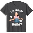 thumbnail image 1 of Ms.Rachel Preschool Mom Dad Can You Say DADA dad Youth T-Shirt For Boy Girl Kids Toddler, Dark Heather Color, Size M, 1 of 4