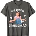 thumbnail image 1 of Ms.Rachel Preschool Mom Dad Can You Say Grandma T-Shirt For Men Women, Charcoal Color, Size S, 1 of 4
