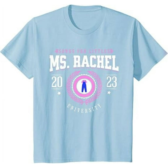 Ms Rachel University Funny Ms.Rachel Birthday School Youth T-Shirt For Boy Girl Kids Toddler, Light Blue Color, Size S