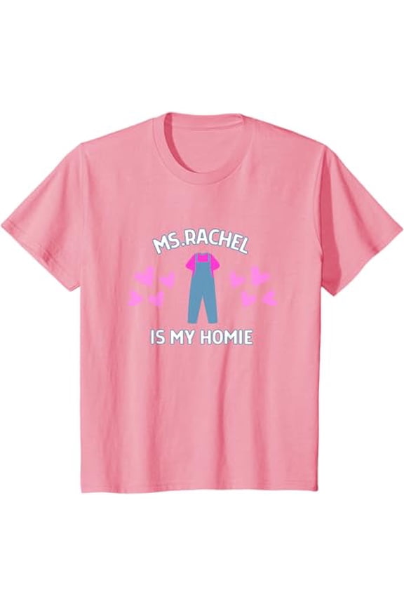 Ms Rachel is My Homie Ms.Rachel Preschool Mom Dad Kid Youth T-Shirt For Boy Girl Kids Toddler, Light Pink Color, Size XS