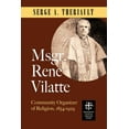 thumbnail image 1 of Msgr. Rene Vilatte: Community Organizer of Religion (1854-1929), 1 of 1