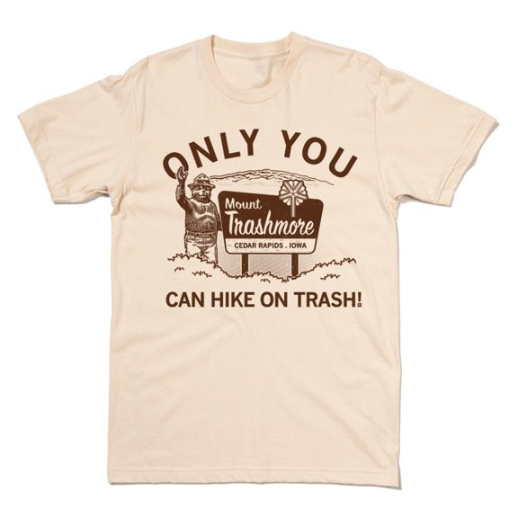 Mt Graphic Tee TShirt Gift Trashmore Only You