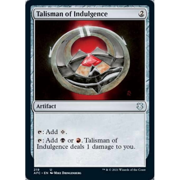 MtG Adventures in the Forgotten Realms Commander Uncommon Talisman of Indulgence #219
