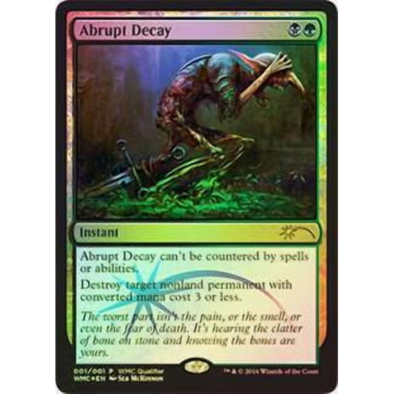 MtG Promo Cards Abrupt Decay (World Magic Cup Qualifier Promo) #1