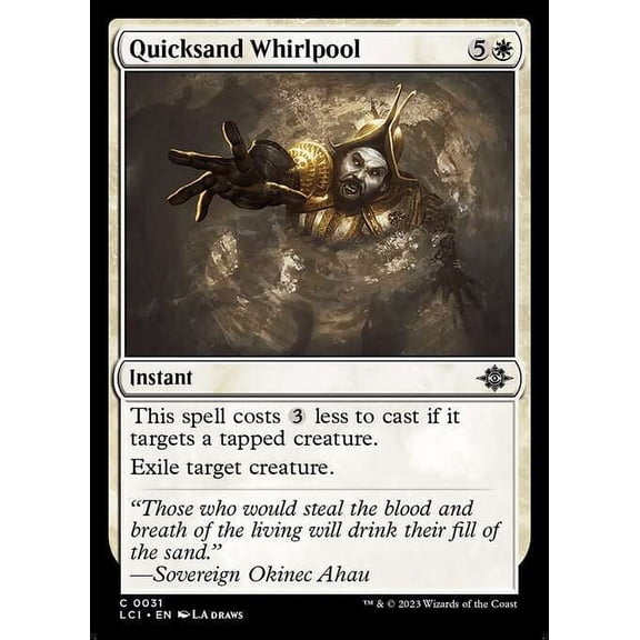 MtG The Lost Caverns of Ixalan Common Quicksand Whirlpool #31