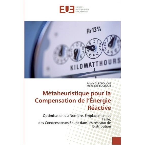 Mtaheuristique Pour La Compensation De L''nergie Ractive