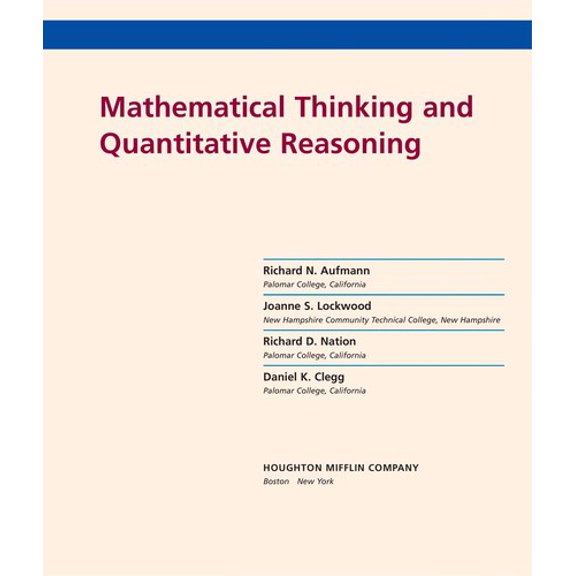 Pre-Owned Mathematical Thinking and Quantitative Reasoning 9780618777389 Used