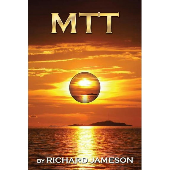 Mtt: Metaphysical Time Travel (Paperback)