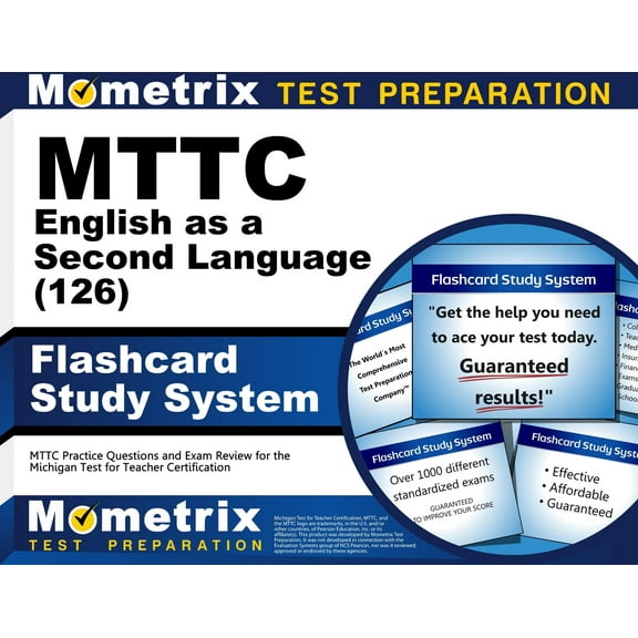 Mttc English as a Second Language (126) Flashcard Study System : Mttc Practice Questions and Exam Review for the Michigan Test for Teacher Certification (Cards)